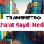 ithalat kaydı nedir